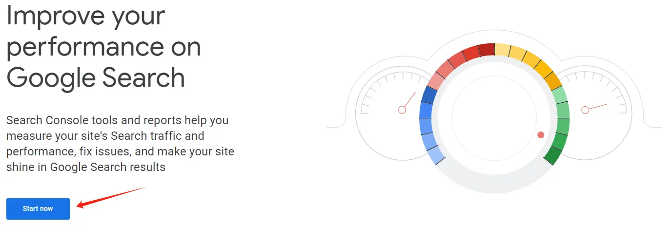 Google Search Console 首页的 Start Now 按钮